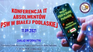 plakat konferencji IT absolwentów PSW w Białej Podlaskiej